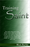 Training of a Saint