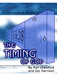 Timing of God, The