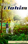 Walking with Elohim